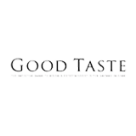 Good Taste Magazine